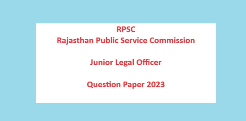 RPSC Junior Legal Officer Question Paper 2023