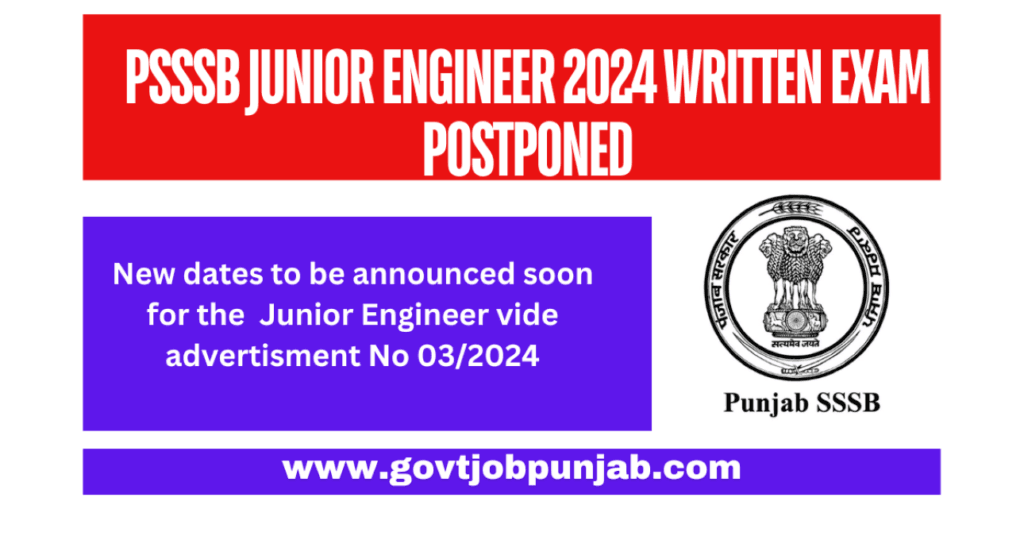 PSSSB Junior Engineer 2024 Written Exam postponed